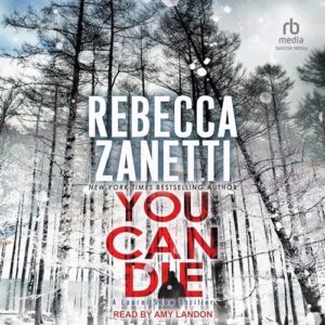You Can Die: 3 - Zanetti, Rebecca (CDs)