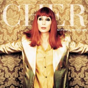 Strong Enough - Cher (CDs)