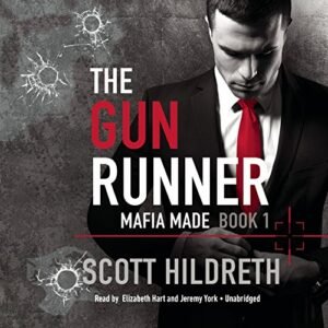 The Gun Runner: 1 - Hildreth, Scott (CDs)