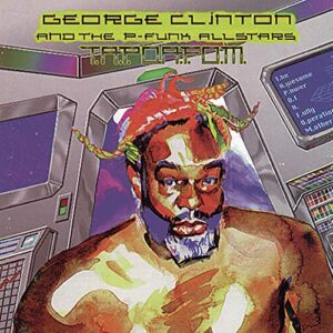 T.A.P.O.A.F.O.M.(The Awesome Power of A Fully- Operational Mothership) - George Clinton & The P-Funk All Stars (CDs)