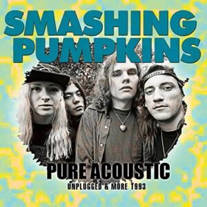 Pure Acoustic - SMASHING PUMPKINS (CDs)