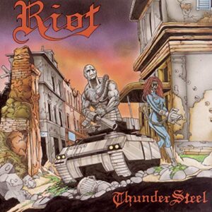 Thundersteel - Riot (CDs)