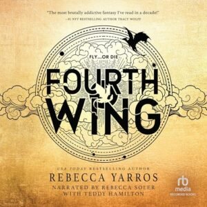 Fourth Wing: 1 - Yarros, Rebecca (CDs)