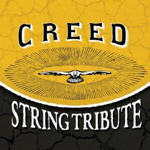 Creed String Tribute - Creed Tribute (CDs)