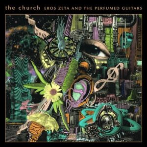 Eros Zeta & The Perfumed Guitars - The Church (CDs)