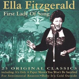 First Lady of Song [Audio CD] Fitzgerald, Ella (CDs)