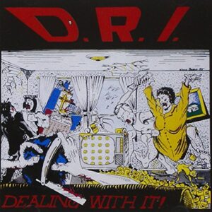 Dealing With It - DRI (CDs)