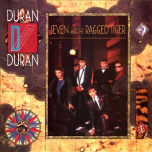 Seven & The Ragged Tiger - Duran Duran (CDs)
