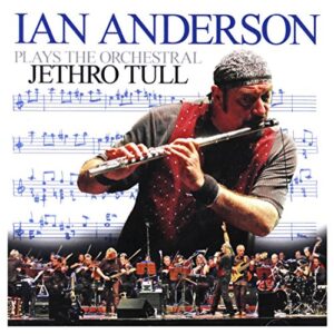 Plays the Orchestral Jethro Tull - ANDERSON,IAN (CDs)