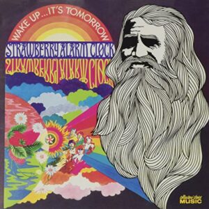Wake Up...It's Tomorrow [Collectors' Choice] - Strawberry Alarm Clock (CDs)