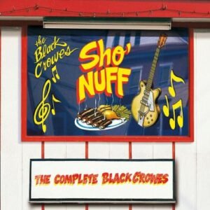 Sho' Nuff - Black Crowes (CDs)