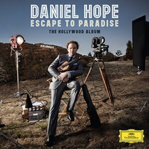 Escape To Paradise - The Hollywood Album - Daniel Hope (CDs)