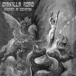 Dreams Of Eschaton - MANILLA ROAD (CDs)