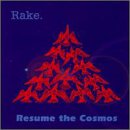 Resume the Cosmos - Rake (CDs)