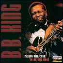 Paying the Cost to Be the Boss - King, B.B. (CDs)