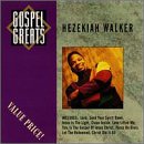 Gospel Greats [Audio CD] Walker, Hezekiah (CDs)