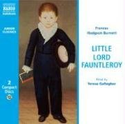 Little Lord Fauntleroy - Burnett, Frances Hodgson (CDs)