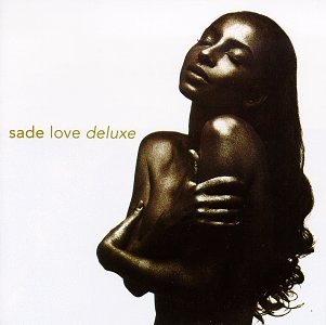 Love Deluxe [Audio CD] Sade - Sade (CDs)