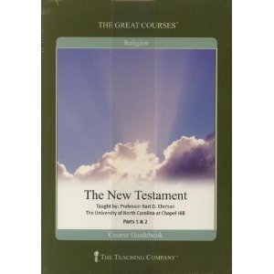 The Great Courses the New Testament (The New Testament # 656) [Audio CD] Professor Bart D Ehrman (CDs)