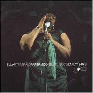 Paper Moons Early 1940's - Ella Fitzgerald (CDs)