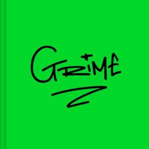 Grime: Documenting the Scene's Rise and Reign - Keefe, Roony (CDs)