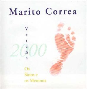 Verena os Sinos E os Meninos - Correa, Marito (CDs)