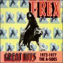 T. Rex - Greatest Hits 1972-77-A Sides [Audio CD] Bolan, Marc and T-Rex (CDs)