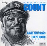 Keeping Count [Audio CD] Tokyo Union Big Band and David Matthews - Tokyo Union Big Band (CDs)