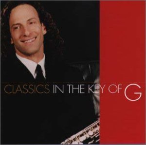 Classics in the Key of G - Kenny G Cdaris 19085 (CDs)