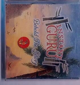 Behold the Glory - Guru, Instant (CDs)