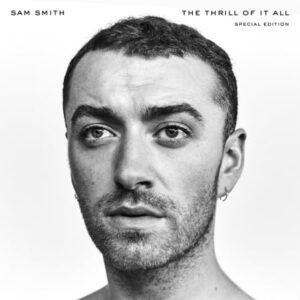 Sam Smith - The Thrill Of It All (SPECIAL EDITION) (CDs)