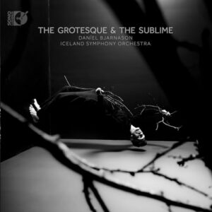 The Grotesque & The Sublime - Iceland Symphony Orchestra (CDs)