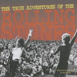 The True Adventures of the Rolling Stones - Booth, Stanley (CDs)