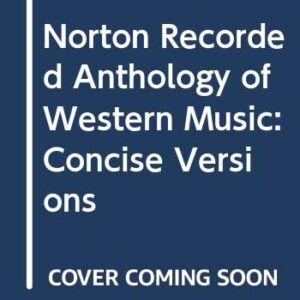 Concise Norton Recorded Anthology of Western Music CD 4e - Grout, David J (CDs)