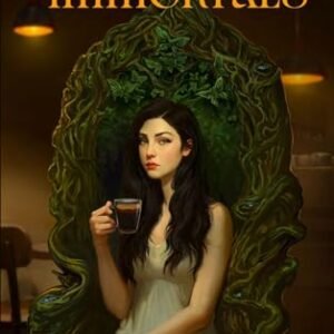 Coffee With Immortals: Forward by John Hill (English Edition) - Pattee, J.J. (Café)