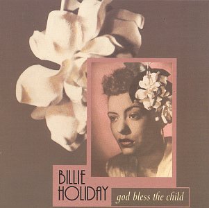 God Bless the Child - Holiday, Billie (CDs)