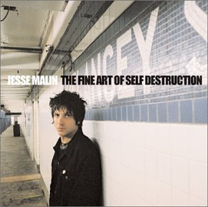 Fine Art of Self Destruction - MALIN,JESSE (CDs)