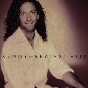Kenny Greatest Hits ! (17 Titres) - Kenny G (CDs)