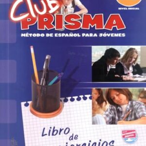 Club prisma a1 - libro de ejercicios: Exercises Book for Student Use - Cerdeira, paula (CDs)