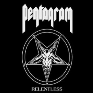 Relentless - Pentagram (CDs)