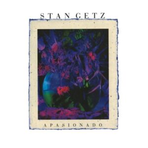 Apasionado - Stan Getz (CDs)
