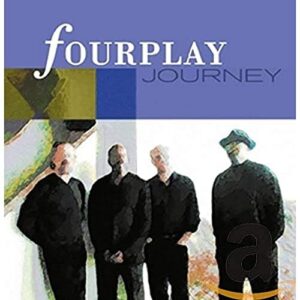 Journey - FOURPLAY (CDs)