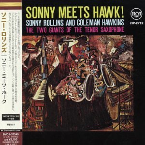 Sonny Meets Hawk! [Ltd.Papersl - Rollins, Sonny (CDs)
