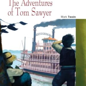 The Adventures of Tom Sawyer (+ Audio CD): The Adventures of Tom Sawyer + audio CD/CD-ROM + App - Twain, Mark (CDs)