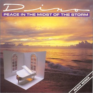 Peace in the Midst of the Storm [Audio CD] Dino (CDs)