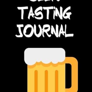 Beer Tasting Book: A Book To Log All Your Favorite Classic Beer Styles And Tastes - Books, Endless (Cervejas)