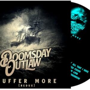 Suffer More - Doomsday Outlaw (CDs)