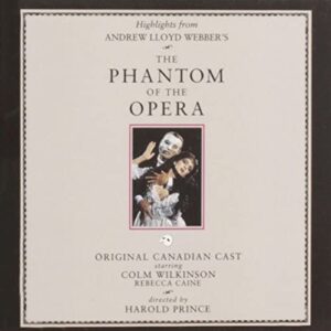 Phantom Of The Opera (OC) (Canadian Cast) - Andrew Lloyd Webber (CDs)