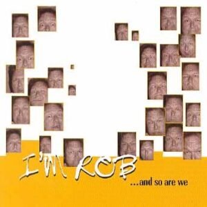 I'm Rob...and so are we - Rob Foster (CDs)