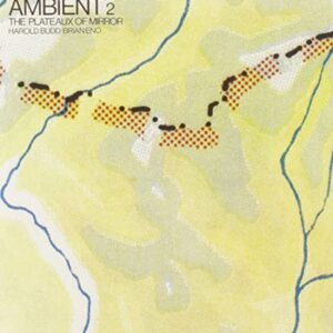Ambient/The Plateaux Of Mirror (2004 Remastered) - Eno, Brian (CDs)
